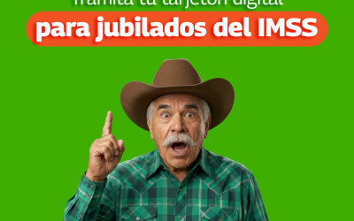 Tramita de manera sencilla tu tarjetón digital para jubilados del IMSS