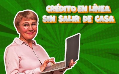 Solicita tu crédito en línea desde tu hogar