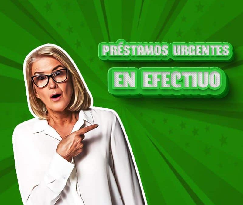 Préstamos personales urgentes: solución rápida para imprevistos