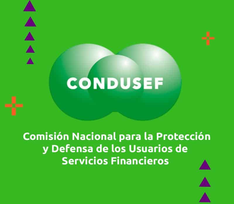 Condusef, Comisión Nacional para la Protección y Defensa de los Usuarios de Servicios Financieros