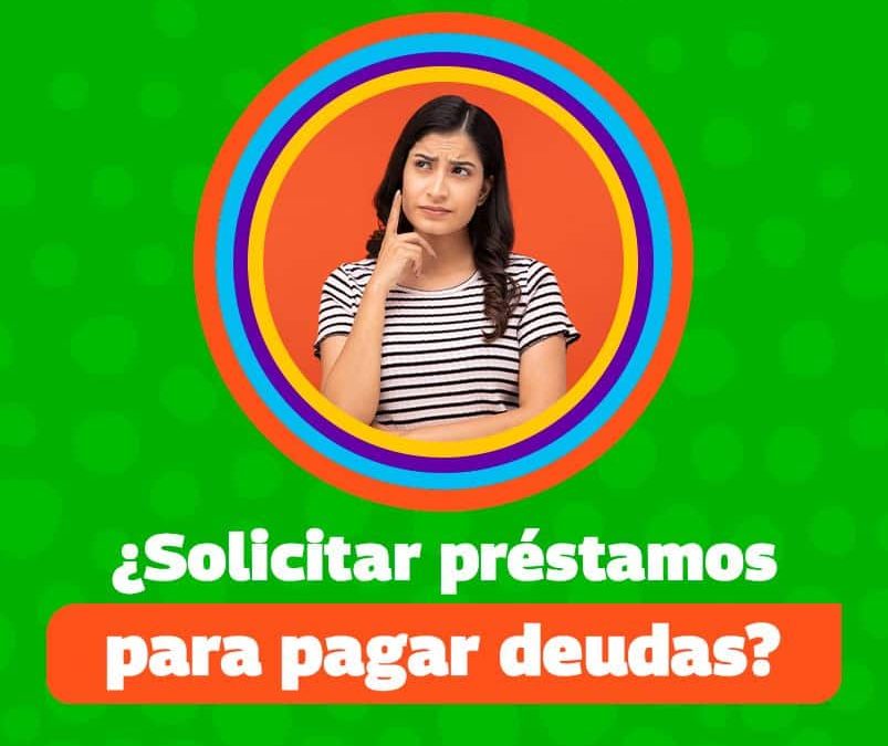 Préstamos para pagar deudas: En dimex te decimos cómo