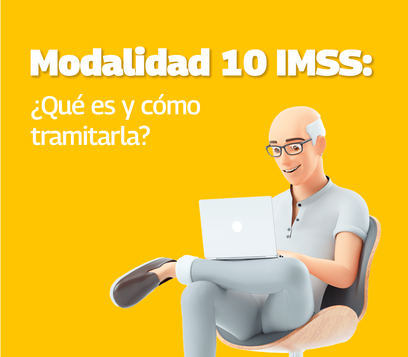 modalidad 10 imss