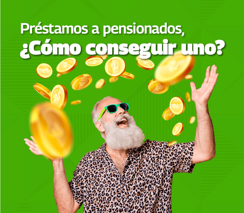 préstamos para pensionados