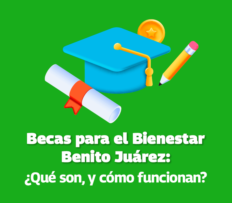 becas benito juarez