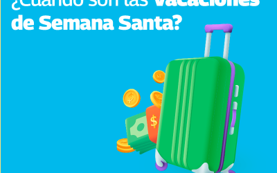 ¿Cuándo caen las vacaciones de semana santa?