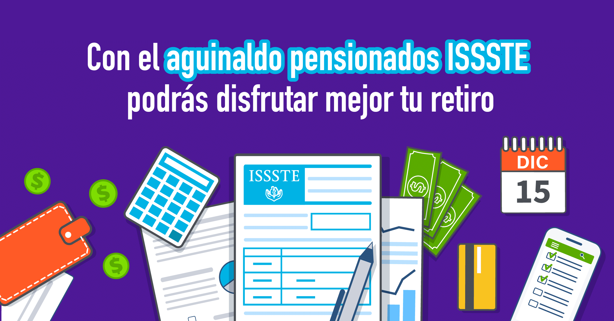 Aguinaldo pensionados ISSSTE