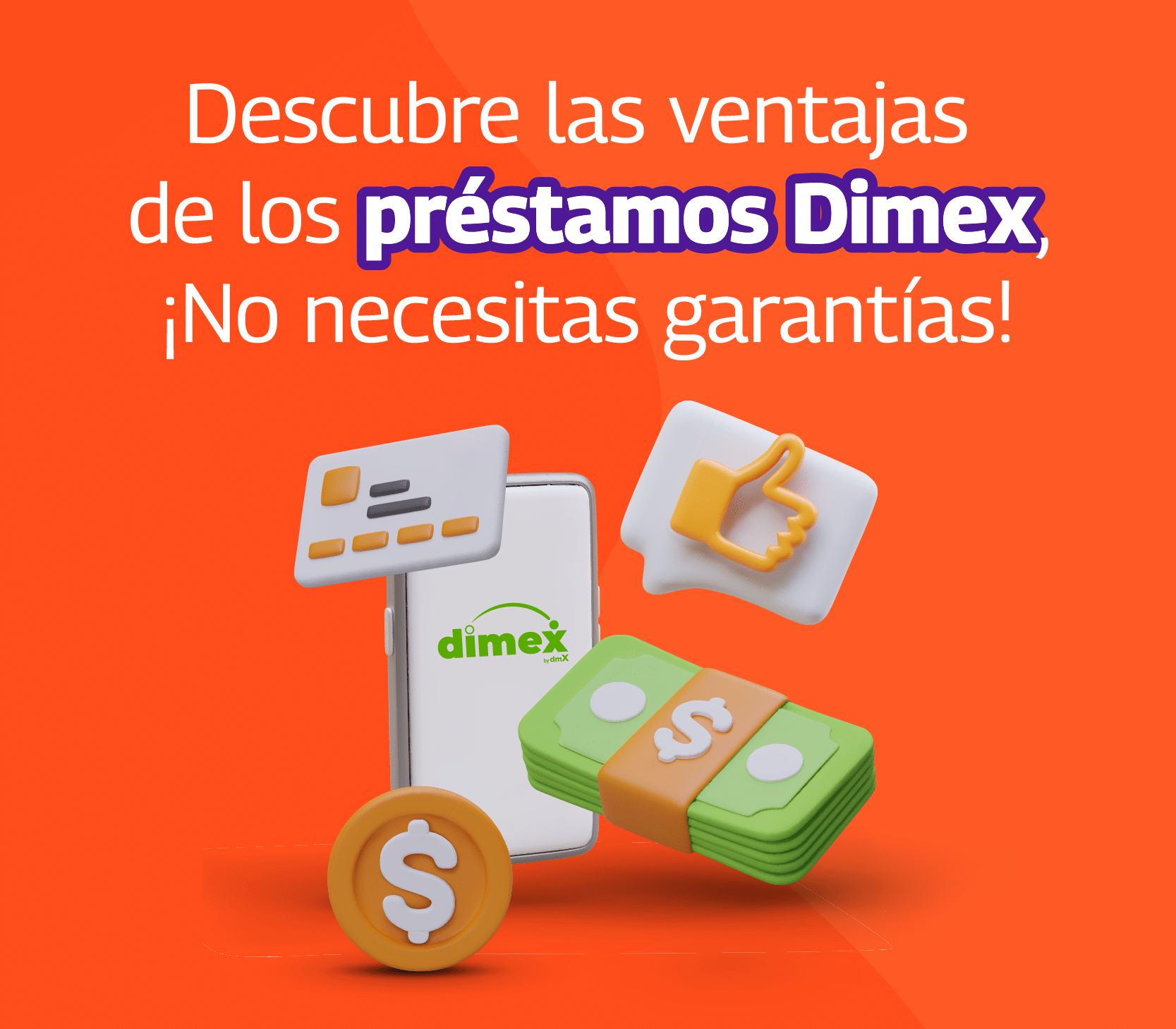 Ventajas de los préstamos dimex