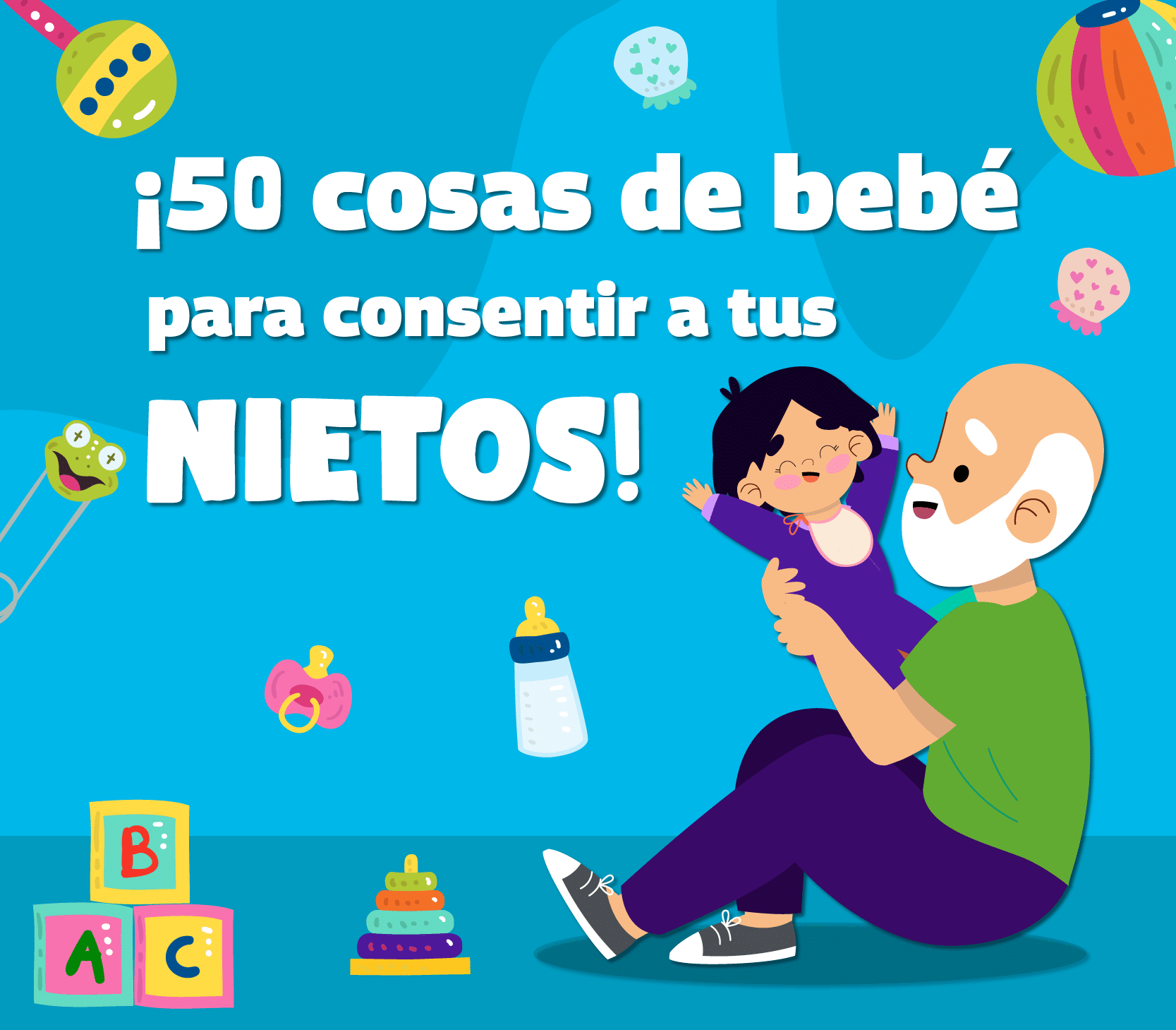 50 cosas de bebé que debes conocer para consentir a tus nietos! - Dimex