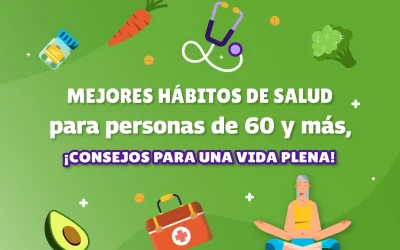 Hábitos saludables para personas de 60 y más, ¡aplícalos ahora!