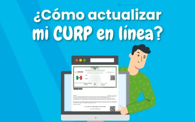 ¿Cómo actualizar mi CURP, fácil y rápido?