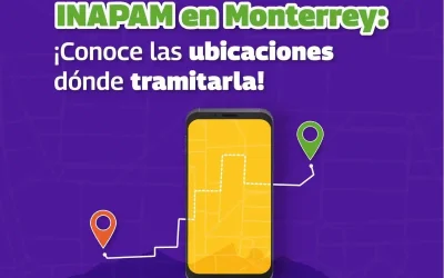 INAPAM en Monterrey: ¡conoce las ubicaciones dónde tramitarla y cómo realizar tu solicitud!