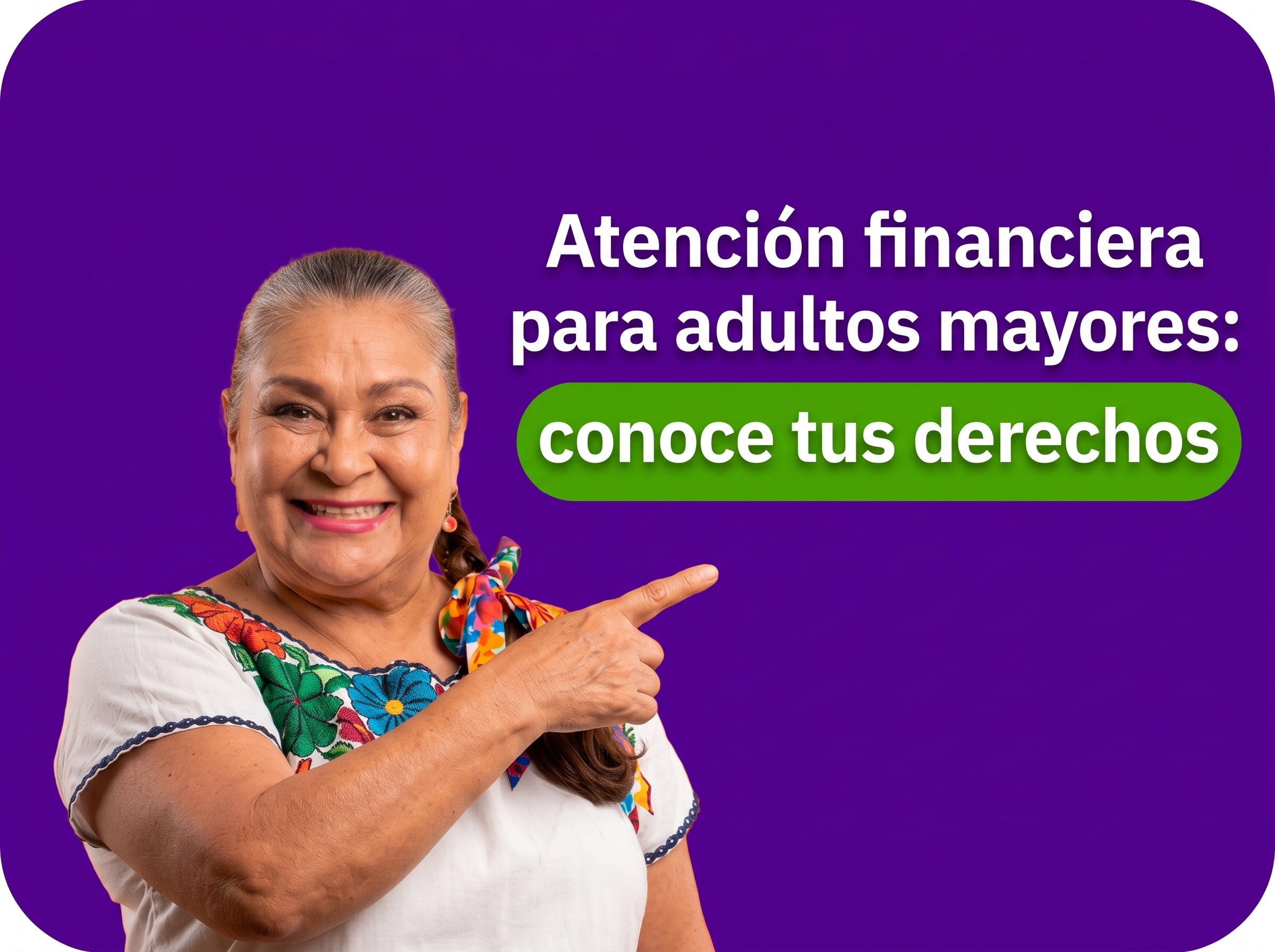 Atención financiera para adultos mayores Atención financiera para adultos mayores